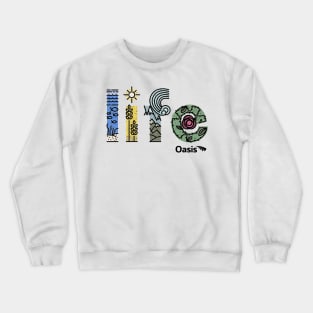 Signs of Life Crewneck Sweatshirt